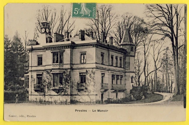 CPA France 95 - PRESLES en 1909 (Val d'Oise) Le MANOIR