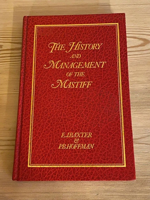 Rare Mastiff Dog Book By Baxter & Hoffman 1St 1985 Illustrated