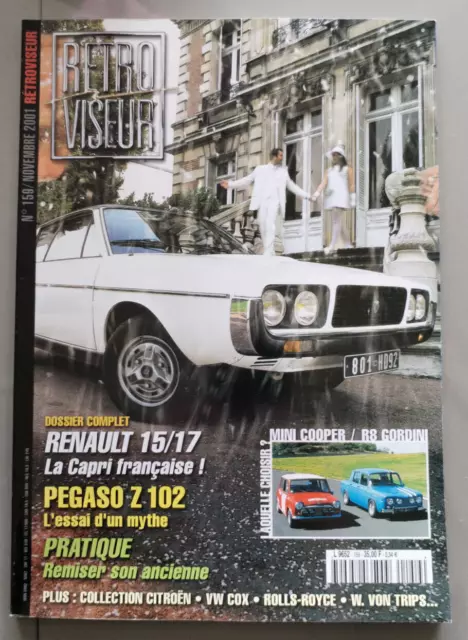 Retroviseur 159 - Magazine - Renault 15 17 Pegaso Z 102 Mini Cooper R8 Gordini