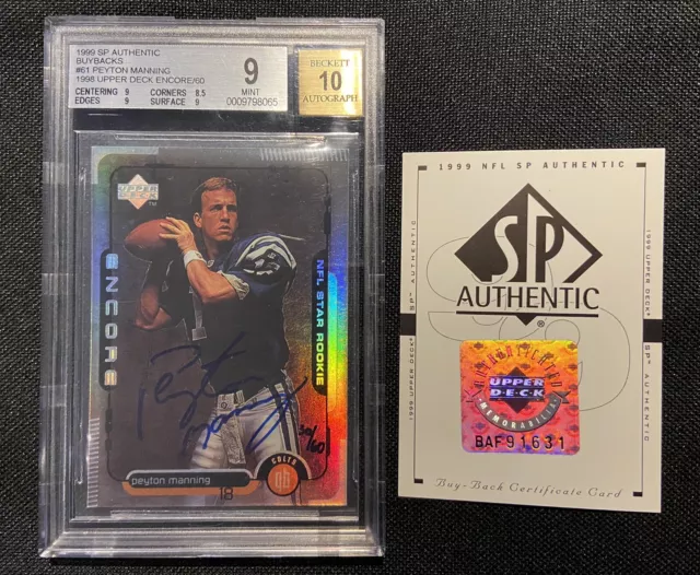 1999 SP Authentic Buyback PEYTON MANNING RC AUTO /60 1998 Rookie UD BGS 9 SSP 1999 SP Authentic Buyback PEYTON MANNING RC AUTO /60 1998 Rookie UD BGS 9 SSP