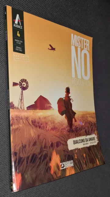 MISTER NO Revolution n. 4 A COLORI - EDICOLA! - Sergio Bonelli Editore - Audace