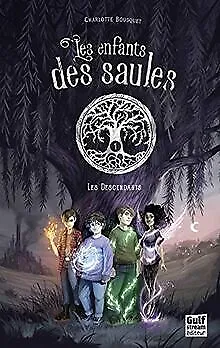 Les Enfants des saules - tome 1 Les Descendants (1)... | Buch | Zustand sehr gut
