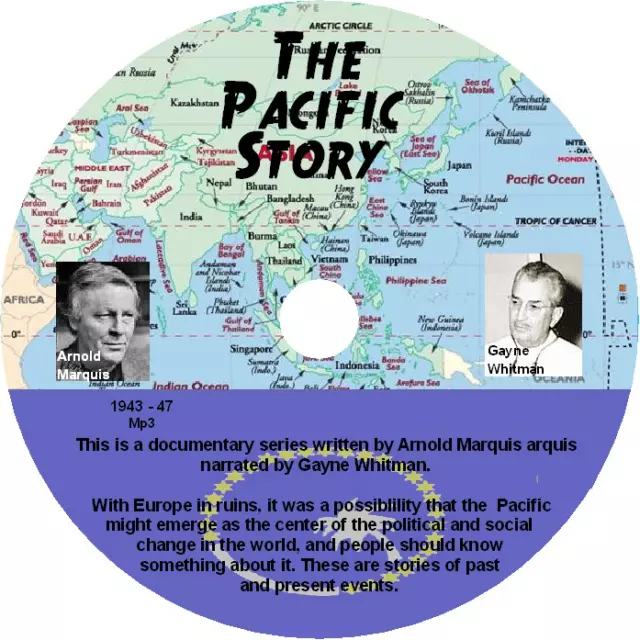 The Pacific Story - Old Time Radio Show OTR 165 Episodes on 1 MP3 DVD Free Ship