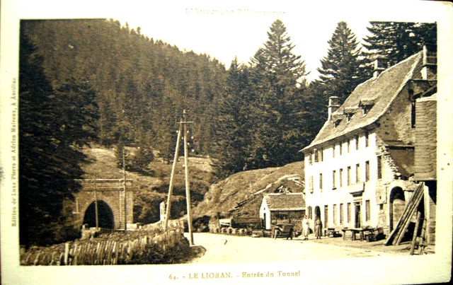 CPA Années 1920 Tunnel routier LE LIORAN - Parc des Volcans du Cantal - Aurillac