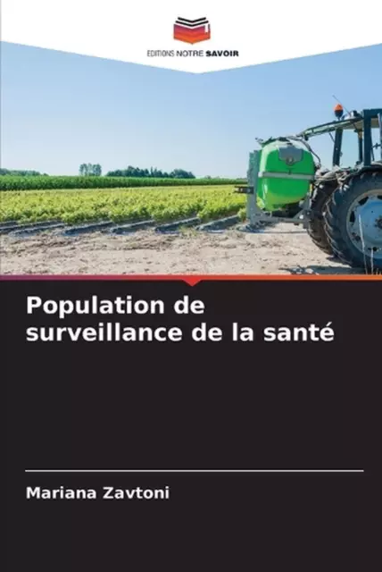 Population de surveillance de la sant by Mariana Zavtoni Paperback Book