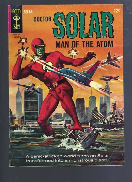 Doctor Solar Man Of The Atom 10  - 1962 Series -  Silver Age    Gold Key