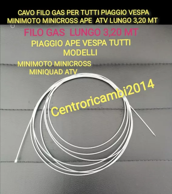 Cavo Filo Gas Per Tutti Piaggio Vespa Minimoto Minicross Ktm Lem  Ape L 3,20 Mt