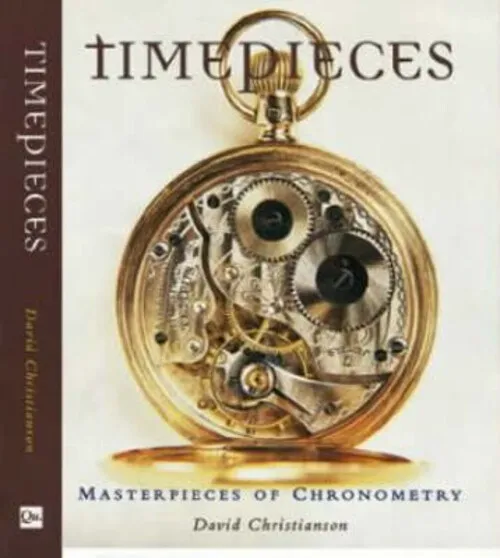 Timepieces : Chefs D'Oeuvre De Chronometry Couverture Rigide Stephen F. Web