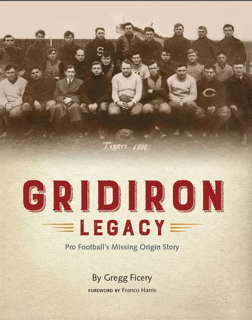 GRIDIRON LEGACY: PRO Football's Missing Origin Story (Massillon, Canton ...