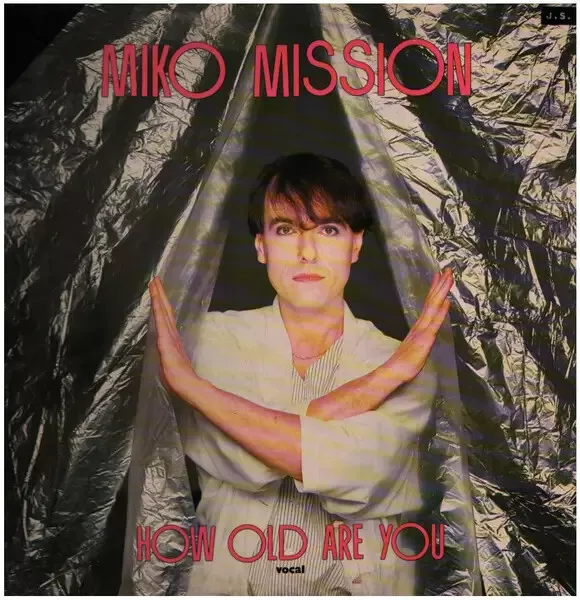 Miko Mission How Old Are You? << Disco Mix >> Vinyl Single 12inch Zyx