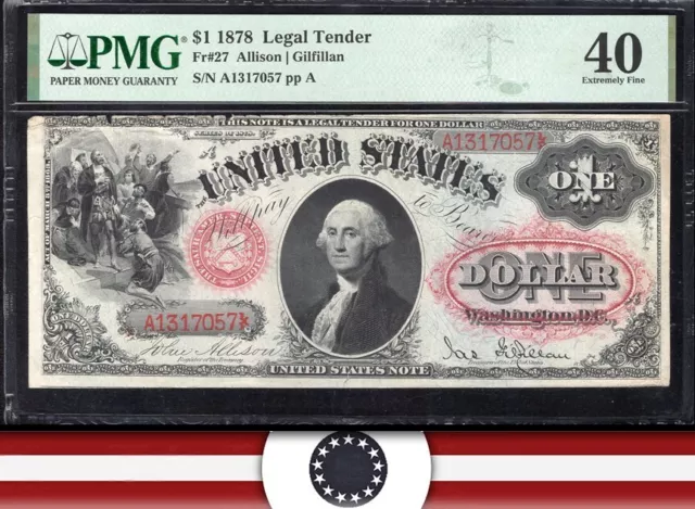 1875 $1 LEGAL TENDER NOTE SAWHORSE PMG 40 Comment Fr 27 17057