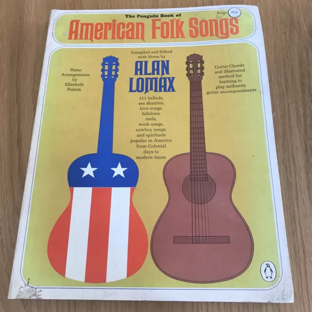 The Penguin Book of American Folk Songs Alan Lomax 1964 US First Edition