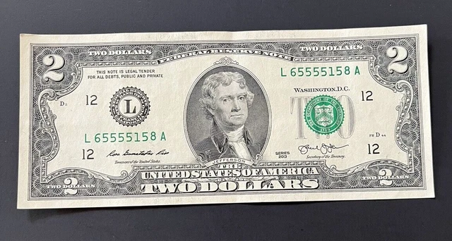 $2 DOLLAR BILL, SERIAL#: FIVE 5’s, X5555X5X, FRB L12, 2013, CIRC.
