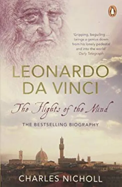 Leonard da Vinci: The Flüge Von der Geist Taschenbuch Charles