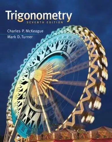 Trigonometry by Charles P McKeague: Used
