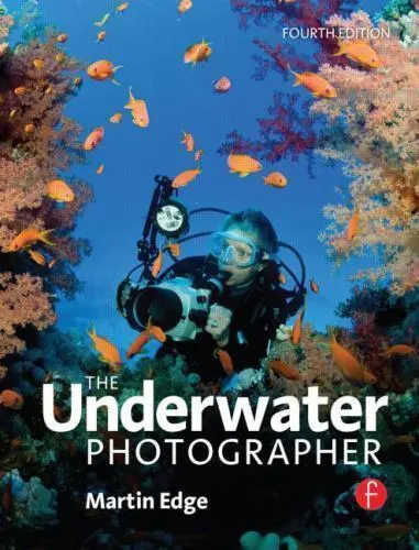 The Underwater Photographer by Martin Edge scuba snorkel book