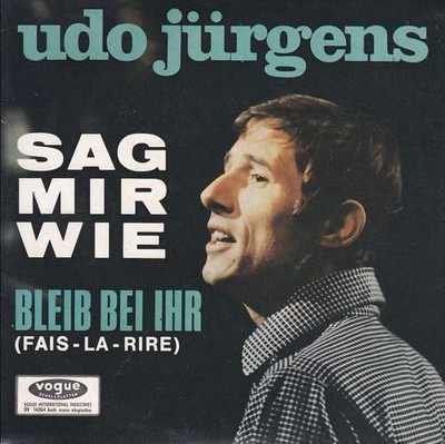 Udo Jürgens - Sag Mir Wie 7" Single Vinyl Schallplatte 50391