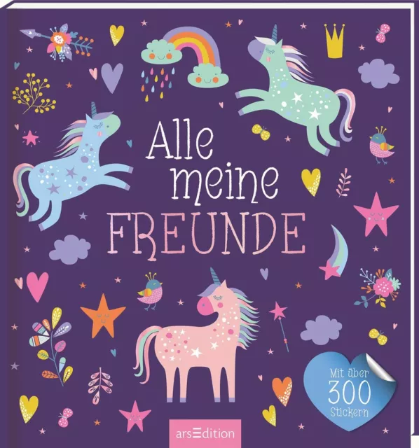 Freundebuch Einhorn Alle meine Freunde mit über 300 Stickern ab 4 Jahren + BONUS