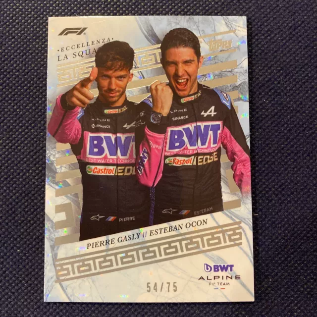 2023 Topps Formula 1 Eccellenza Pierre Gasly Esteban Ocon /75 F1 Alpine