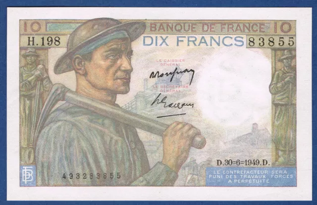 BILLET de 10 FRANCS MINEUR Fayette n° 8.18 du 30=6=1949.D en NEUF n° H.198 83855