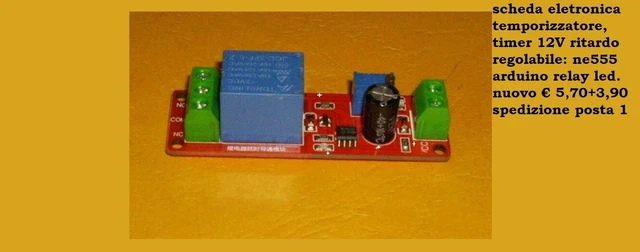 Modulo Timer Ritardo NE555 12V DC - Regolabile 0-10 Secondi, Interruttore Monostabile - Foto 2