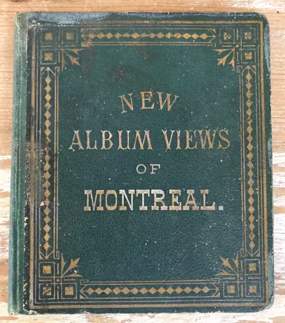 Vintage travel souvenir New Album Views of Montreal fold out book scenes 1880's