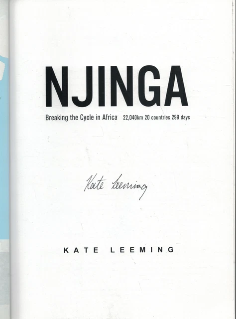 Njinga - Breaking the Cycle in Africa ; SIGNED by Kate Leeming - Softcover Book