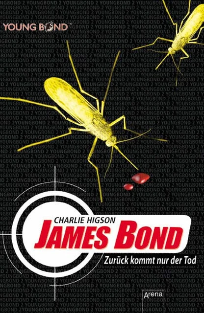 James Bond - Zurück kommt nur der Tod