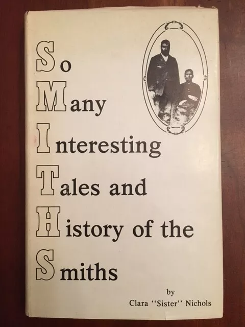 SIGNED Tales & History of the SMITH Family, GENEALOGY, Charleston South Carolina