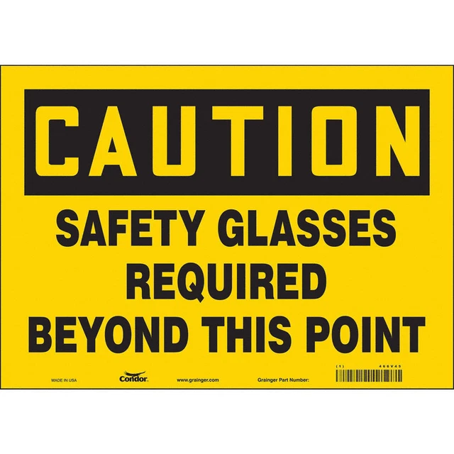 CONDOR 466V45 Safety Sign,10 inx14 in,Vinyl