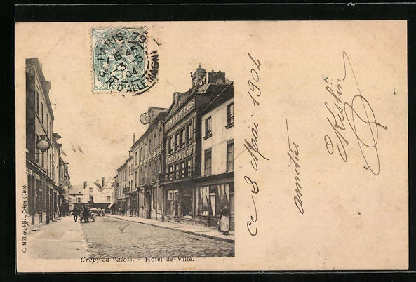 CPA Crépy-en-Valois, Hotel de Ville 1904