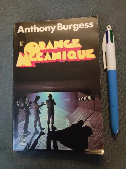 Anthony Burgess: L'orange Mecanique. Livre De Poche. 1972.