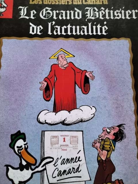 Les Dossiers du CANARD : le Grand Bêtisier de l'actualité 1988 -numéro 30