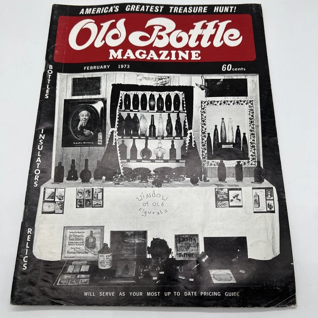 Vintage February 1973 Old Bottle Magazine Treasure Hunt