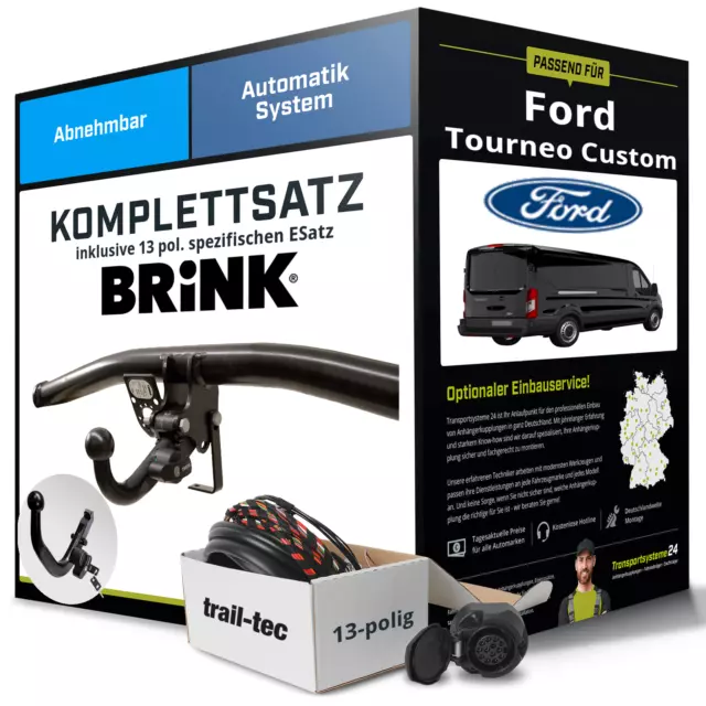 Anhängerkupplung BRINK abnehmbar für FORD Tourneo Custom +E-Satz Kit (AHK+ES)
