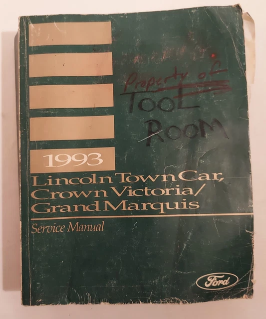 1993 Ford Lincoln Town Car, Crown Victoria/ Grand Marquis Service Repair Manual
