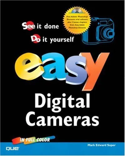 Easy Digital Cameras By Mark Edward Soper. 029236730772