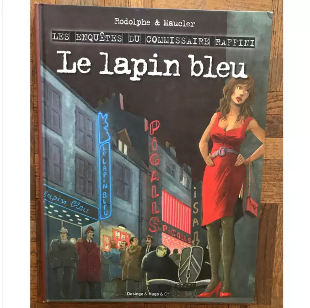 Les Enquêtes Du Commissaire Raffini - Le Lapin Bleu