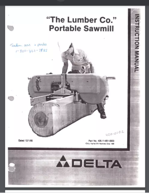 Delta Portable Sawmill 36-360 "The Lumber Company" Owner and parts list 67 pages