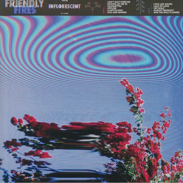 Friendly Fires ‎– Inflorescent [12'' VINYL LP] NEW & SEALED