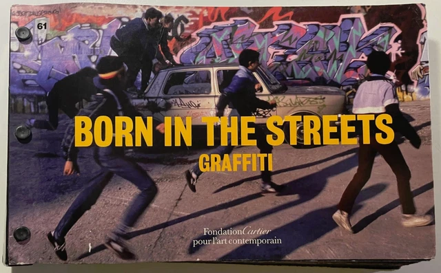アート・デザイン・音楽 BORN IN THE STREETS GRAFFITI BOOK USED ACCEPTABLE BORN in the Streets Graffiti Paperback Book
