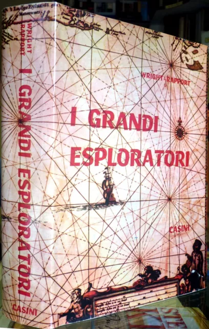 Libro Helen Wright e Samuel Rapport I grandi esploratori 1967 Edizioni Casini