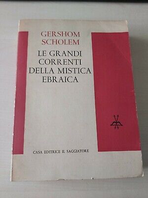 Libro Le Grandi Correnti Della Mistica Ebraica Gershom Scholem Prima Edizione
