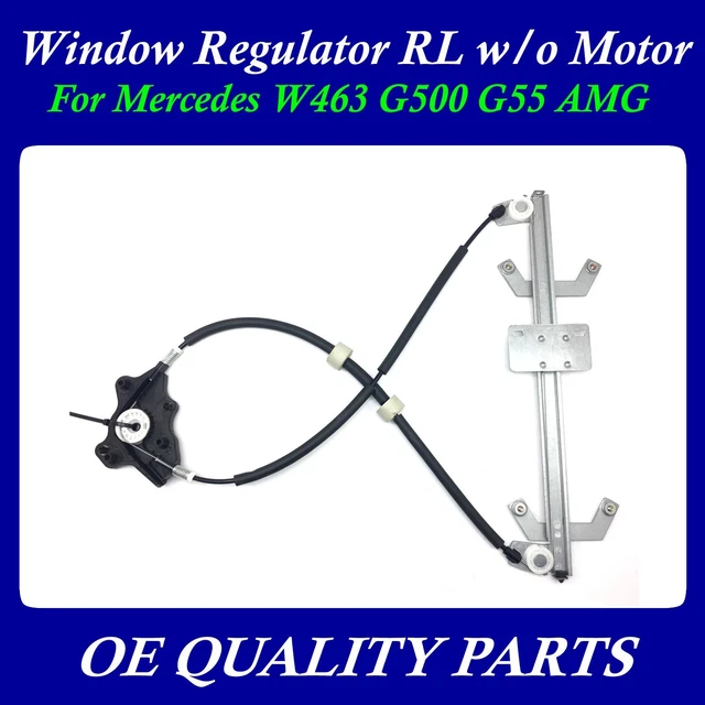Window Regulator RL w/o Motor for Mercedes W463 G500 G55 AMG G-Class