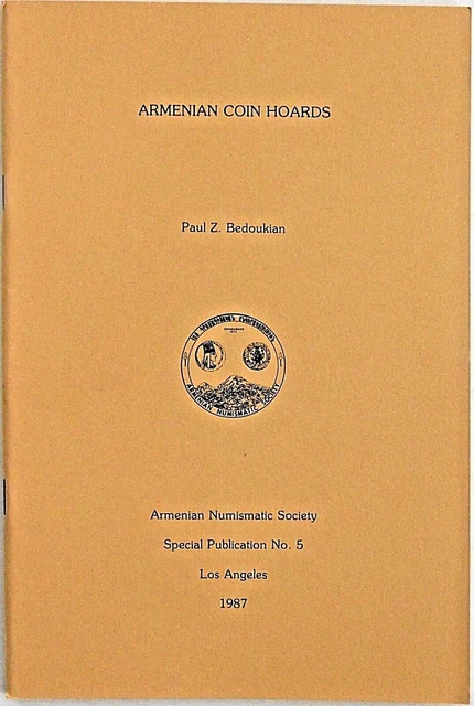 ARMENIAN COIN HOARDS,Bedoukian,64 pages,Armenia,TIGRANES,LEVON,HETOUM, Armenien