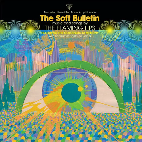 The Flaming Lips - Soft Bulletin: Live At Red Rocks [New Vinyl LP]