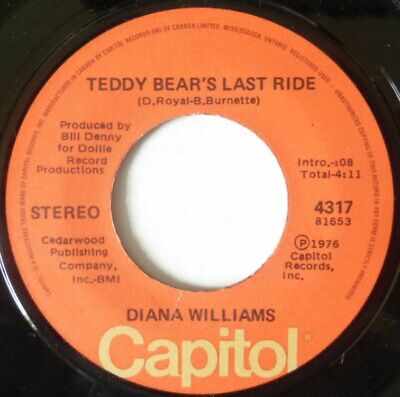Diana Williams:  Teddy Bear's Last Ride / If You Cared Enough To Cry:  Near Mint