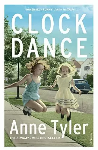 Clock Dance By Anne Tyler. 9781784708597