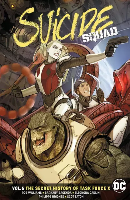 Suicide Squad Rebirth Vol 6 Secret History Softcover TPB Graphic Novel