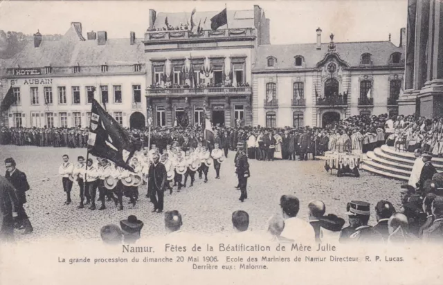 Z339 CPA BELGIQUE NAMUR Fêtes de la Béatification de Mère Julie 20 Mai 1906